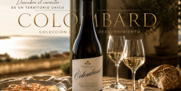 Colombard de Marqués de Villalúa: el vino que demuestra que innovar también forma parte de la tradición
